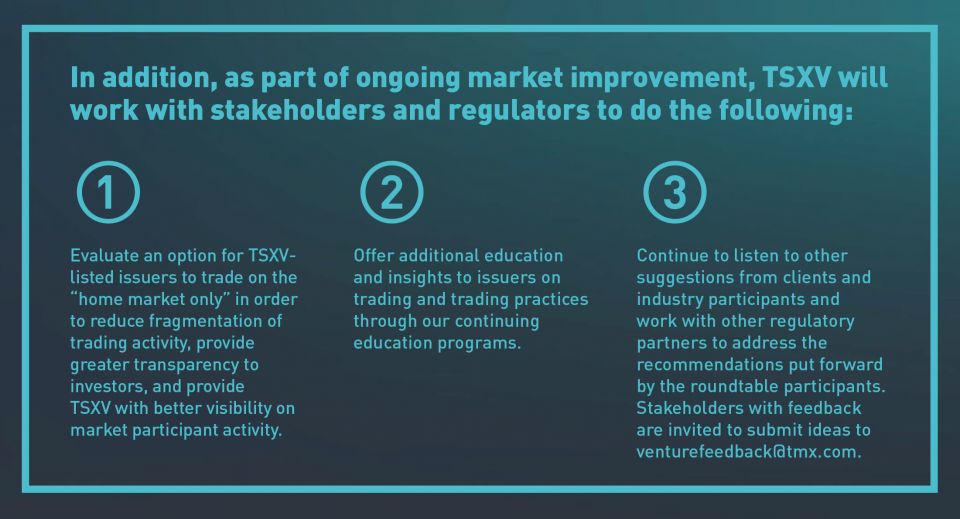 Notes of what TSXV will work with stakeholders and regulators to do.